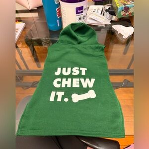 Green Dog Hoodie "Just Chew It."